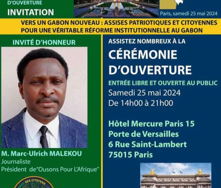 Contribution de Marc Ulrick MALEKOU aux Assises du peuple gabonais à Paris
